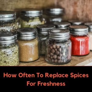how often should we throw away our spices