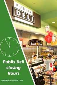 what time does publix deli open