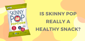 is skinny pop healthy