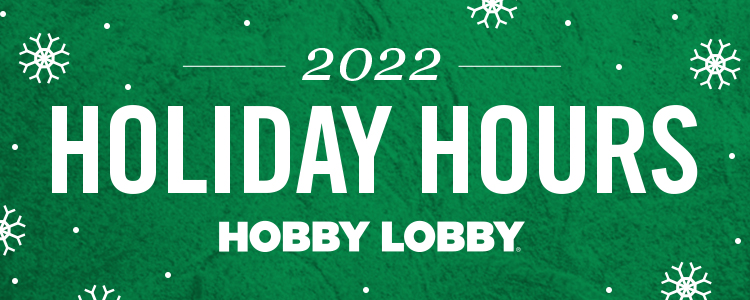 what time does hobby lobby close