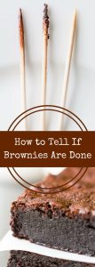 how to know when brownies are done