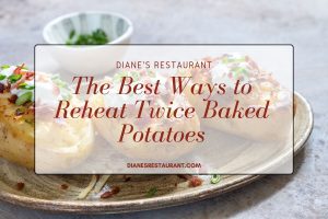 how to reheat twice baked potatoes