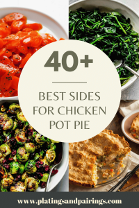 what to eat with chicken pot pie