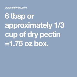 how many tsp dry pectin in one ounce