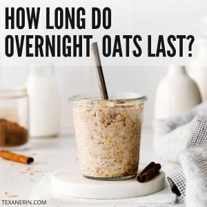 how long does oatmeal last