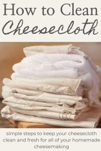 how to clean cheesecloth