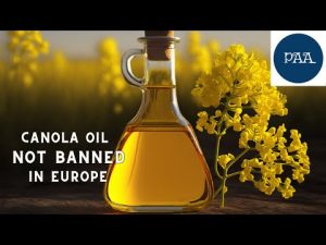 why is canola oil banned in europe