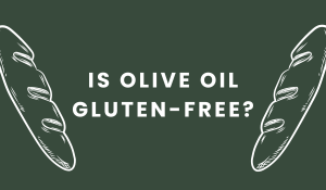 is olive oil gluten free