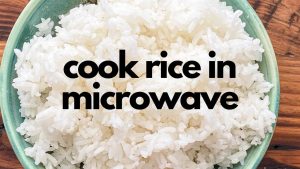 how to cook rice in the microwave