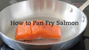 how to cook salmon in a frying pan