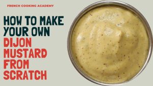 how to make a dijon mustard