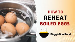 how to reheat boiled eggs