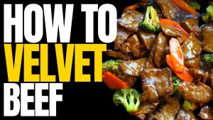 how to velvet beef