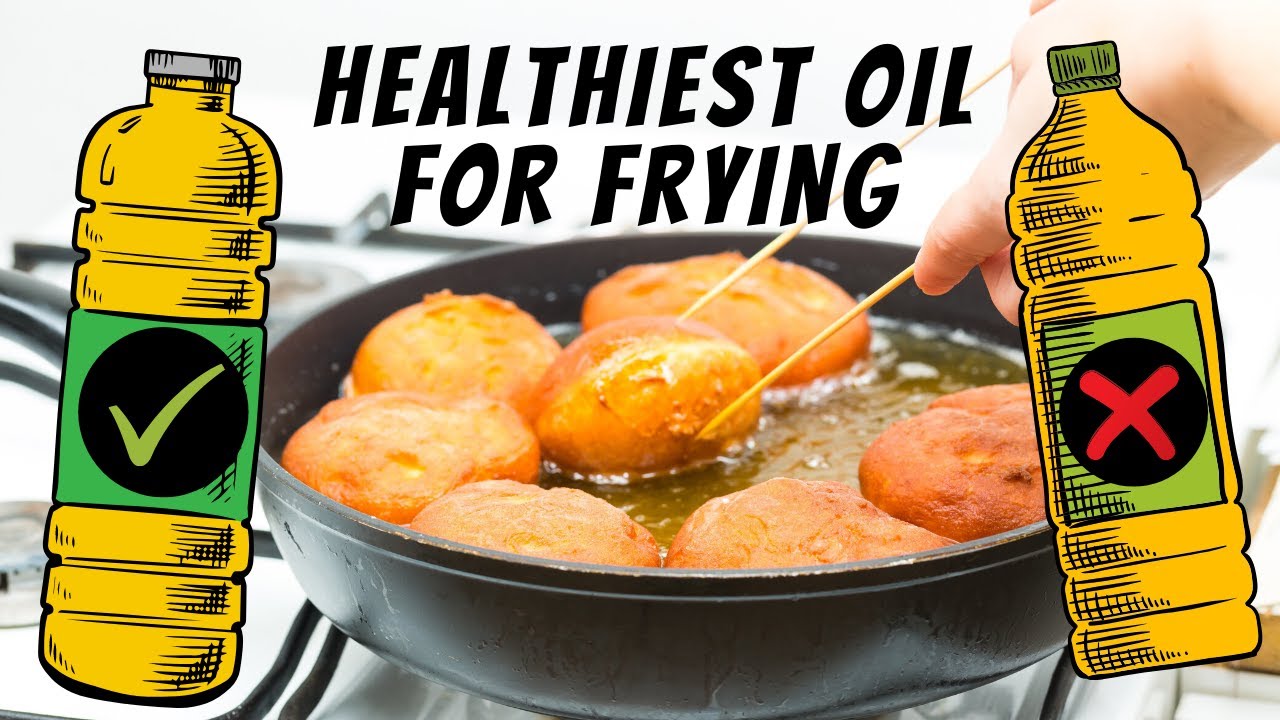 which oil is best for deep frying