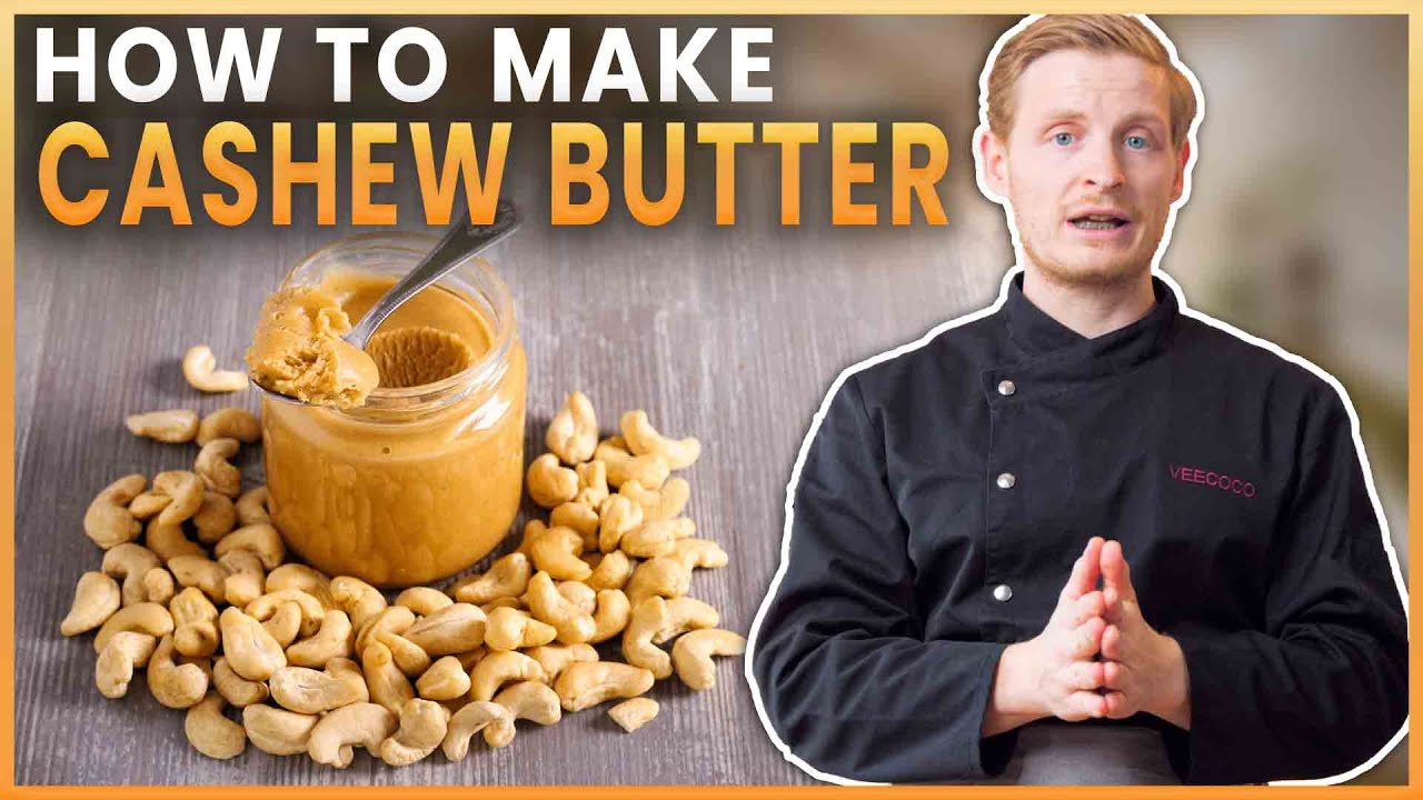 how to make cashew butter
