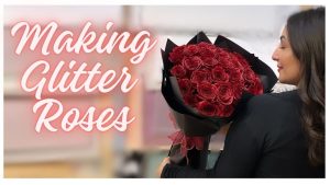 how to make glitter roses