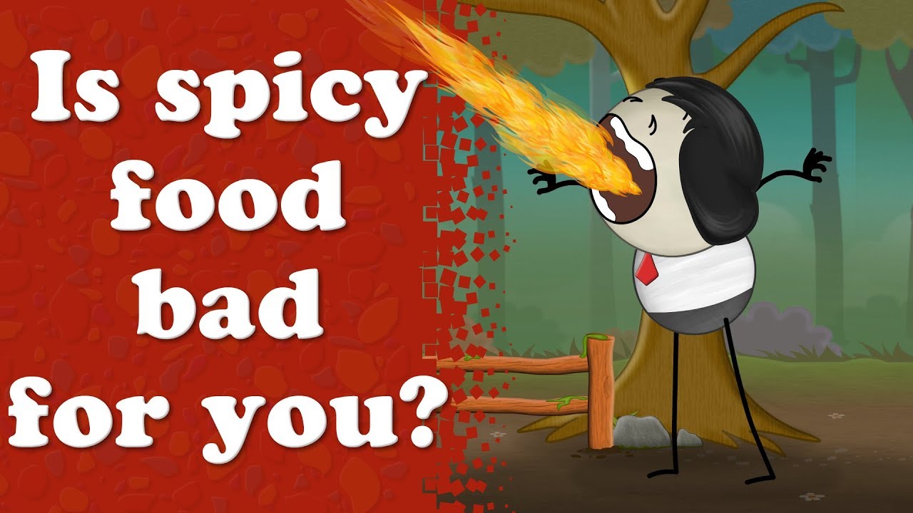 is spicy food bad for you